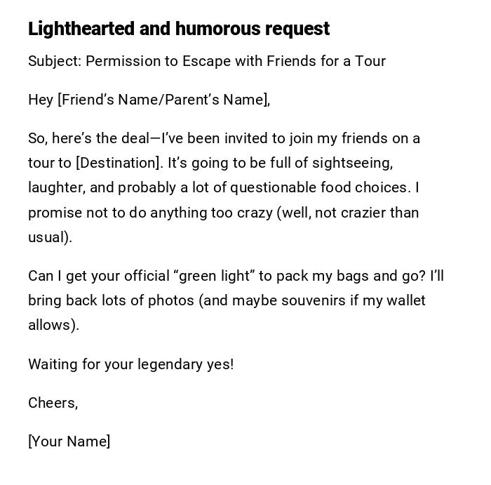 Lighthearted and humorous request