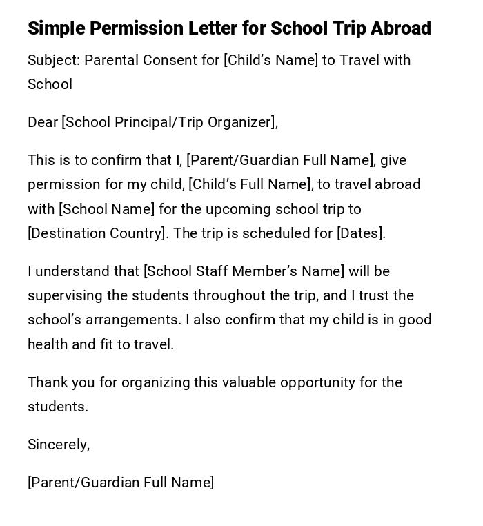 Simple Permission Letter for School Trip Abroad Simple Permission Letter for School Trip Abroad