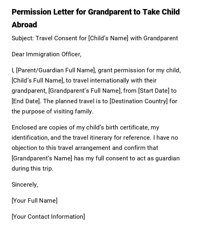 Permission Letter for Grandparent to Take Child Abroad Permission Letter for Grandparent to Take Child Abroad