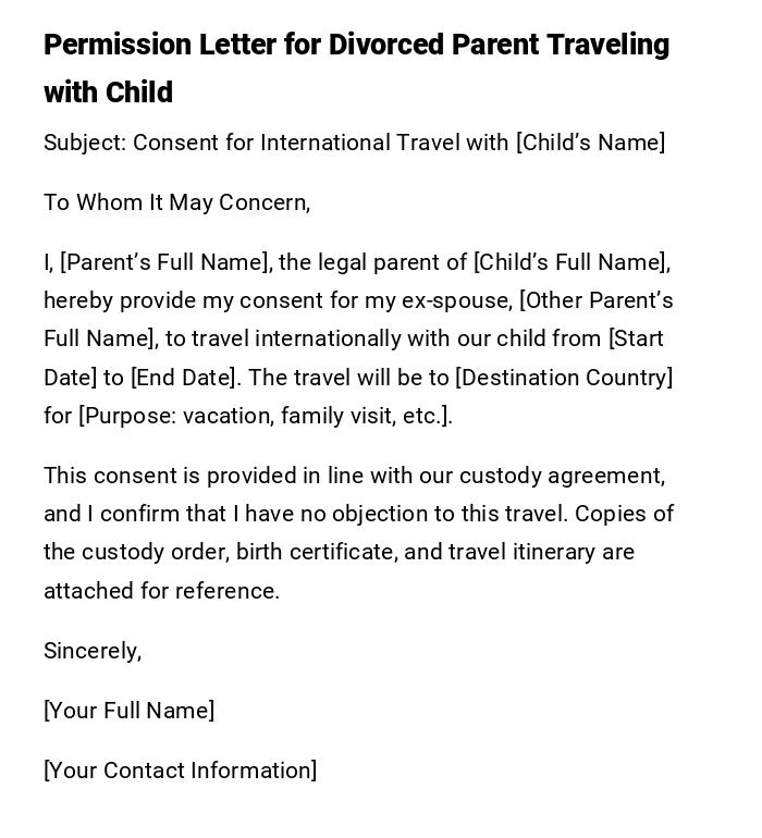 Permission Letter for Divorced Parent Traveling with Child Permission Letter for Divorced Parent Traveling with Child