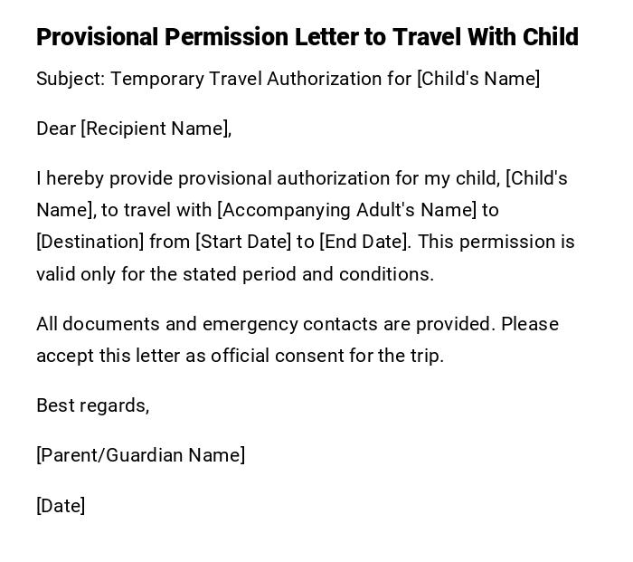 Provisional Permission Letter to Travel With Child Provisional Permission Letter to Travel With Child