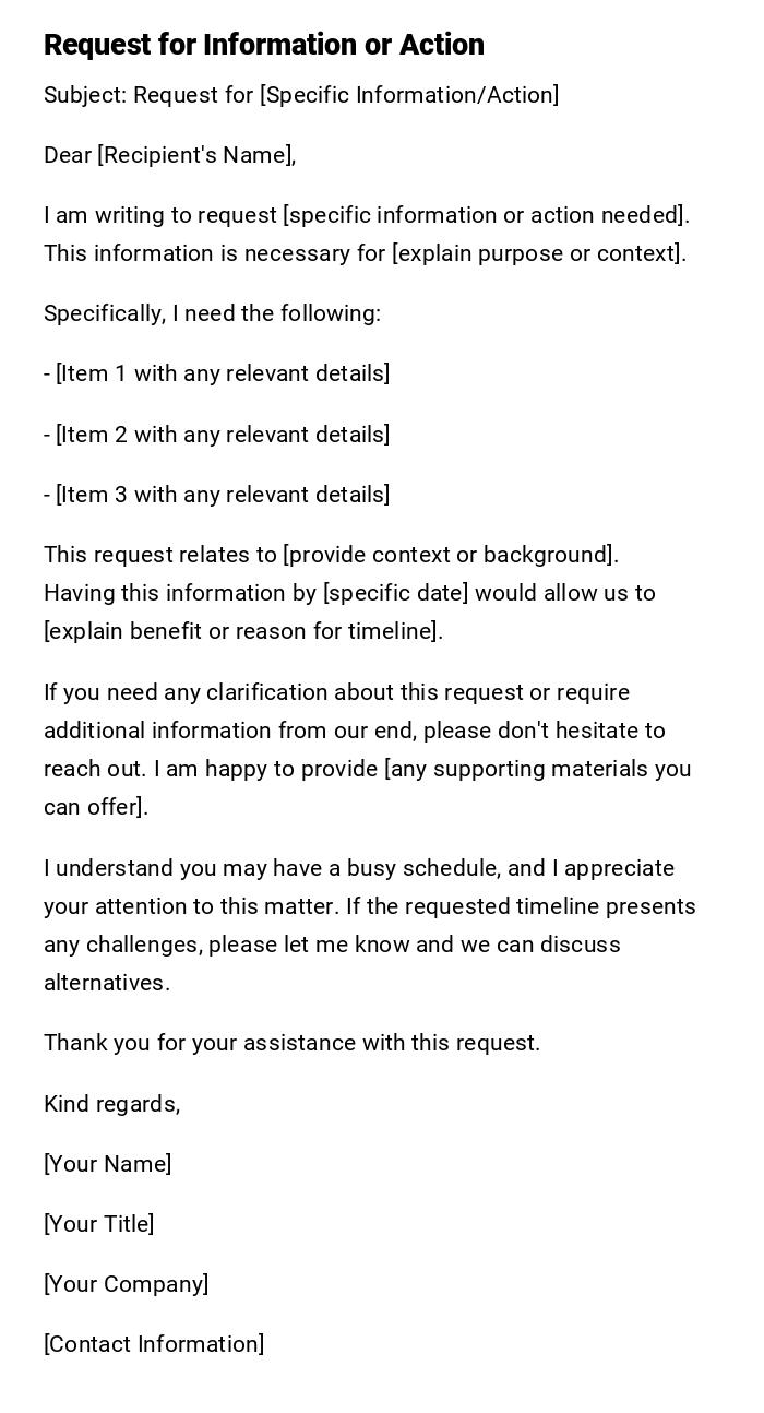 Request for Information or Action Request for Information or Action