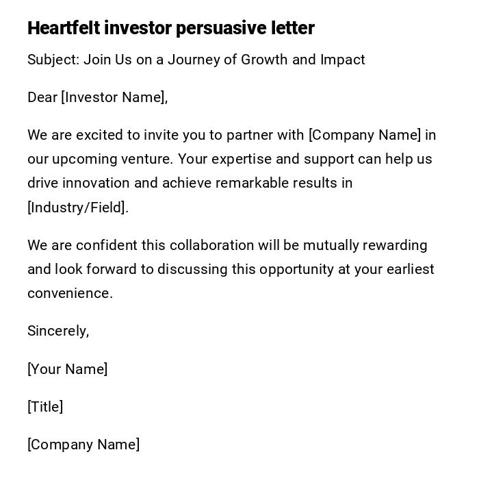 Heartfelt investor persuasive letter Heartfelt investor persuasive letter