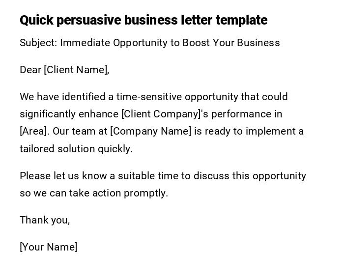 Quick persuasive business letter template Quick persuasive business letter template