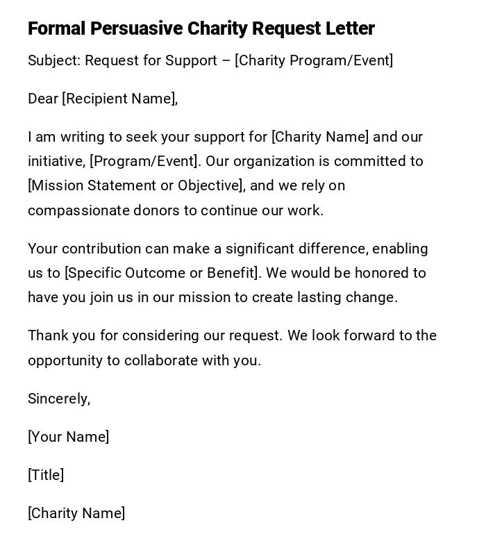 Formal Persuasive Charity Request Letter Formal Persuasive Charity Request Letter
