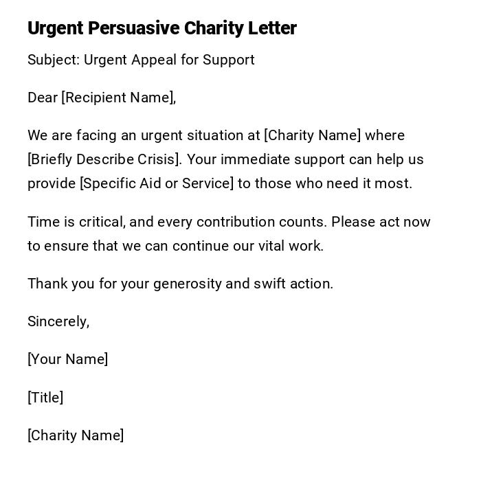 Urgent Persuasive Charity Letter Urgent Persuasive Charity Letter