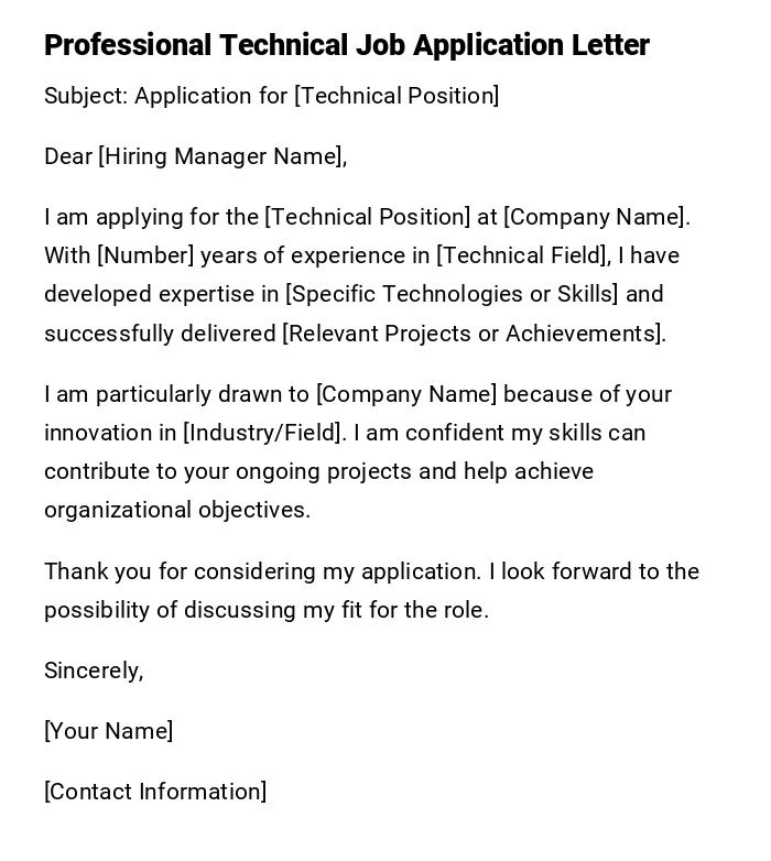 Professional Technical Job Application Letter Professional Technical Job Application Letter