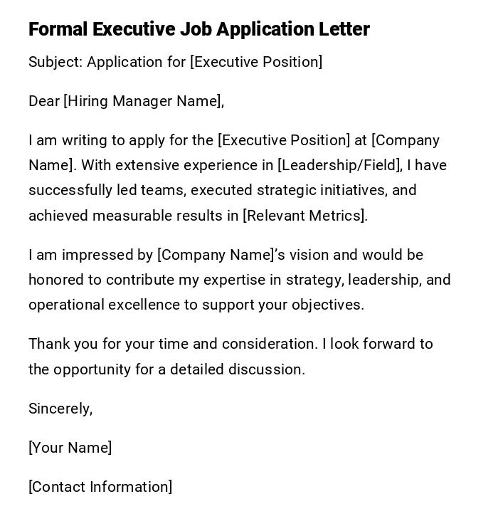Formal Executive Job Application Letter Formal Executive Job Application Letter