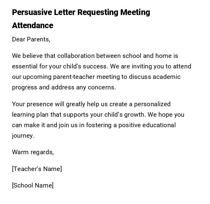 Persuasive Letter Requesting Meeting Attendance Persuasive Letter Requesting Meeting Attendance