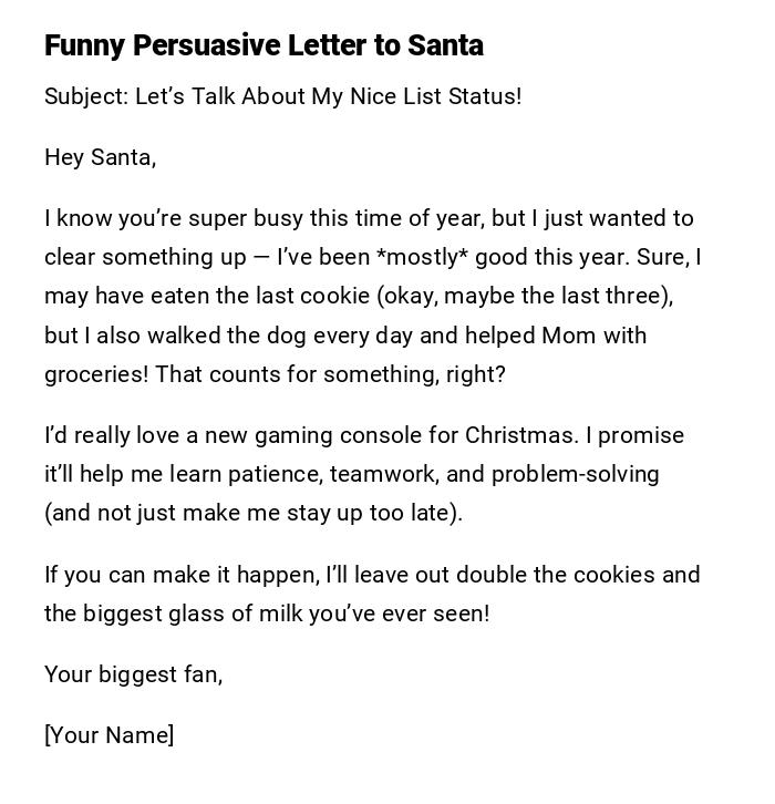 Funny Persuasive Letter to Santa Funny Persuasive Letter to Santa