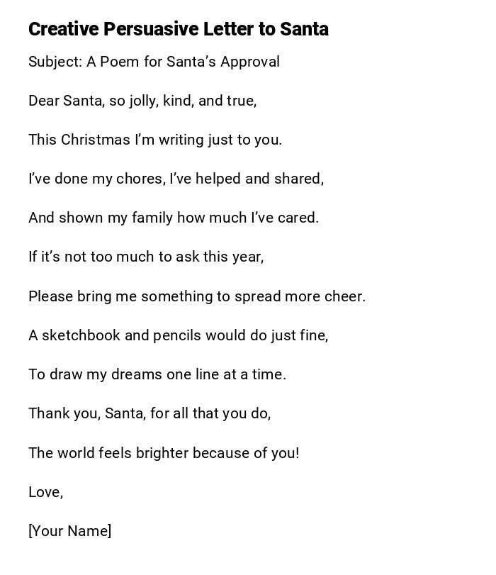 Creative Persuasive Letter to Santa Creative Persuasive Letter to Santa