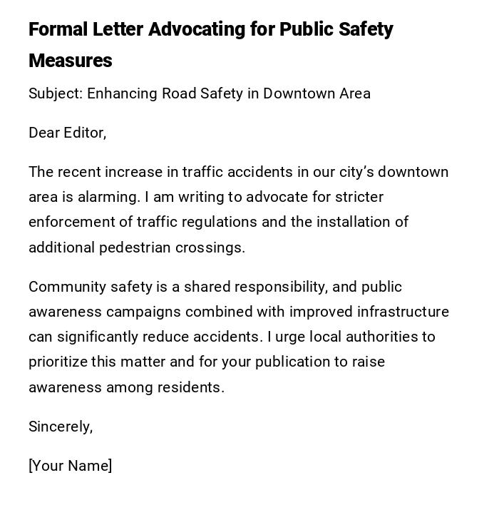Formal Letter Advocating for Public Safety Measures Formal Letter Advocating for Public Safety Measures
