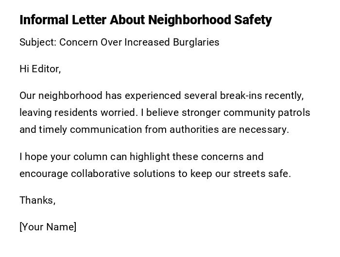 Informal Letter About Neighborhood Safety Informal Letter About Neighborhood Safety