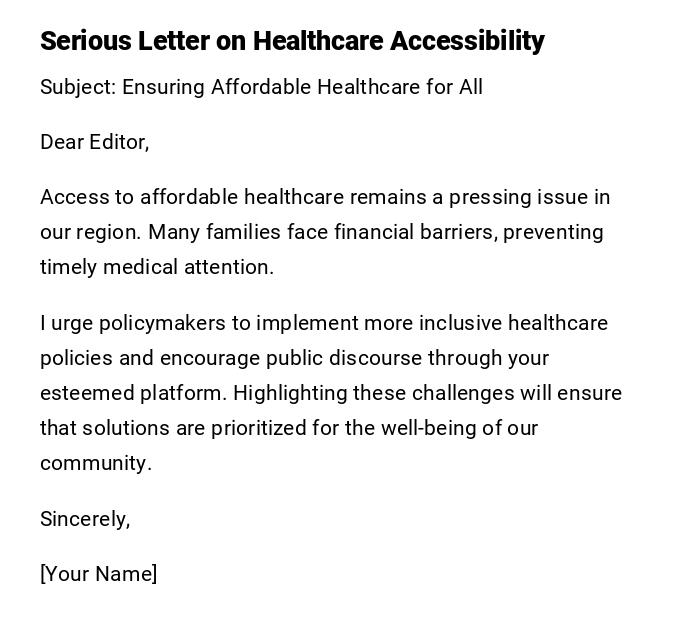 Serious Letter on Healthcare Accessibility Serious Letter on Healthcare Accessibility