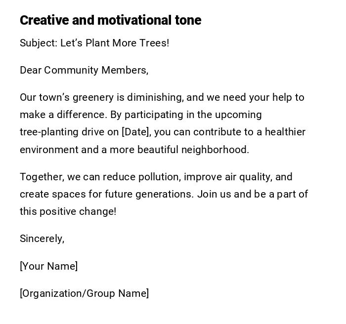 Creative and motivational tone Creative and motivational tone