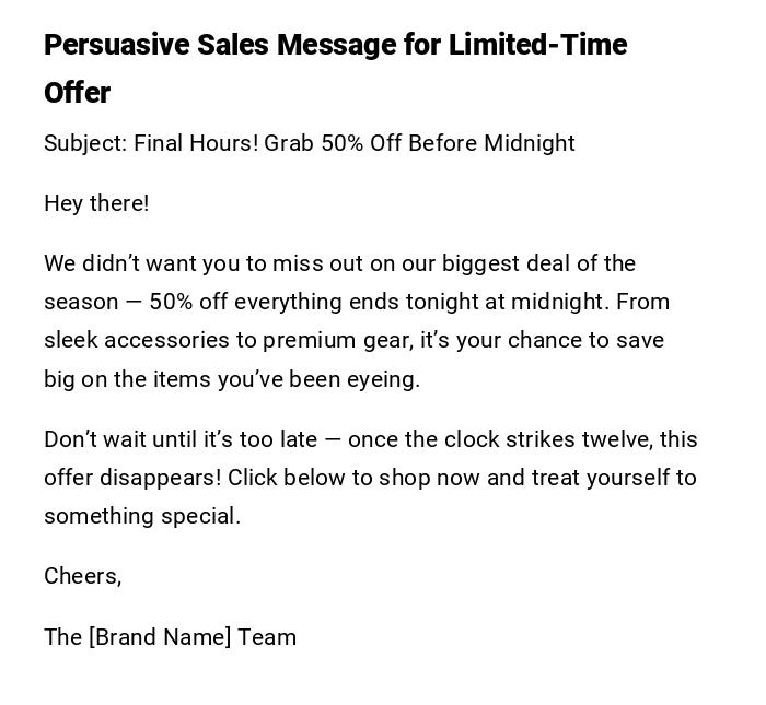 Persuasive Sales Message for Limited-Time Offer Persuasive Sales Message for Limited-Time Offer