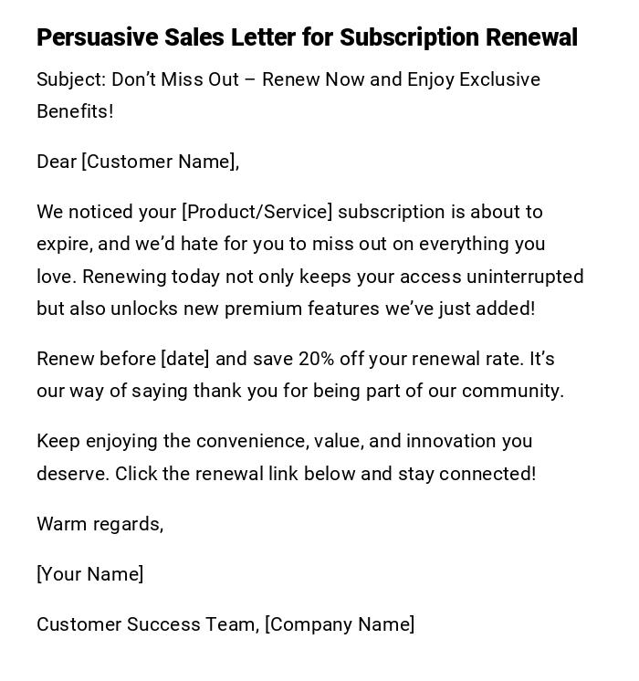 Persuasive Sales Letter for Subscription Renewal Persuasive Sales Letter for Subscription Renewal