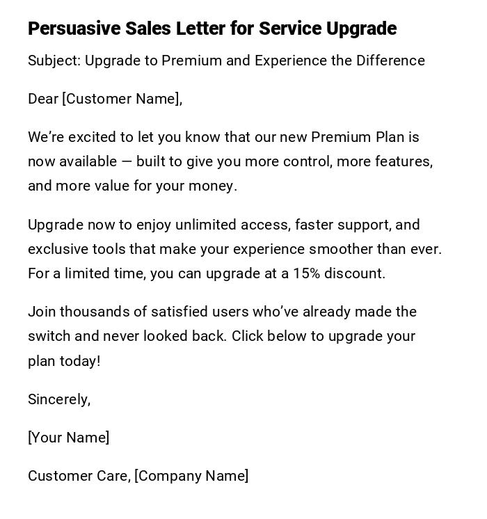 Persuasive Sales Letter for Service Upgrade Persuasive Sales Letter for Service Upgrade