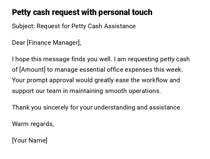 Petty cash request with personal touch Petty cash request with personal touch