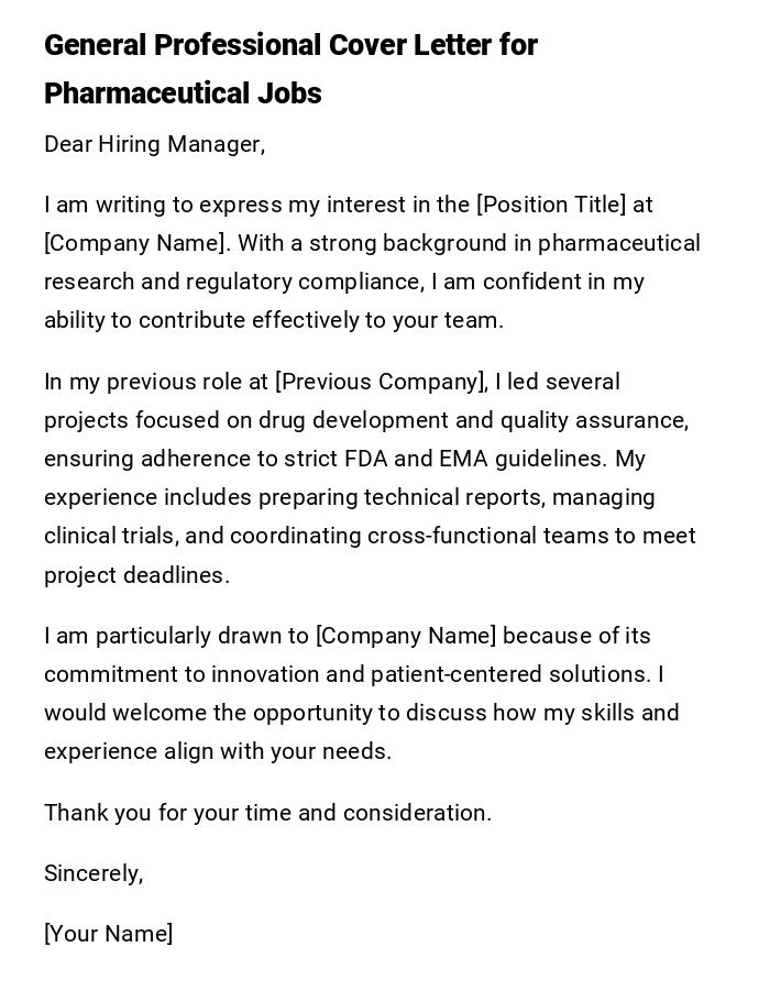 General Professional Cover Letter for Pharmaceutical Jobs General Professional Cover Letter for Pharmaceutical Jobs