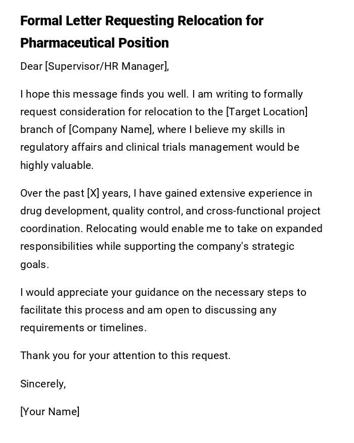 Formal Letter Requesting Relocation for Pharmaceutical Position Formal Letter Requesting Relocation for Pharmaceutical Position
