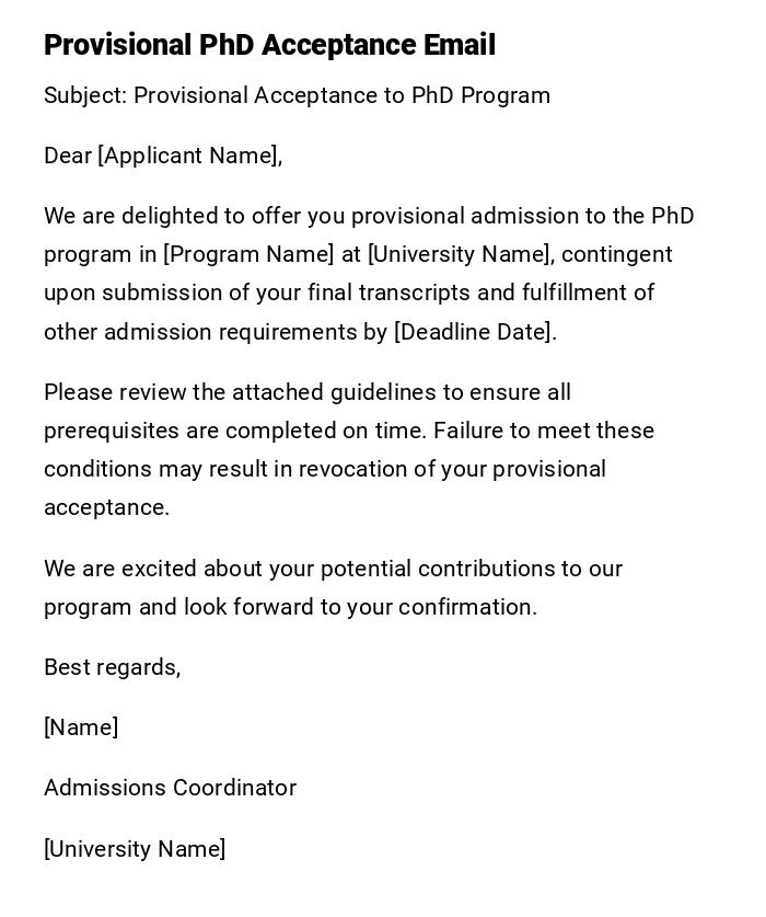 Provisional PhD Acceptance Email Provisional PhD Acceptance Email