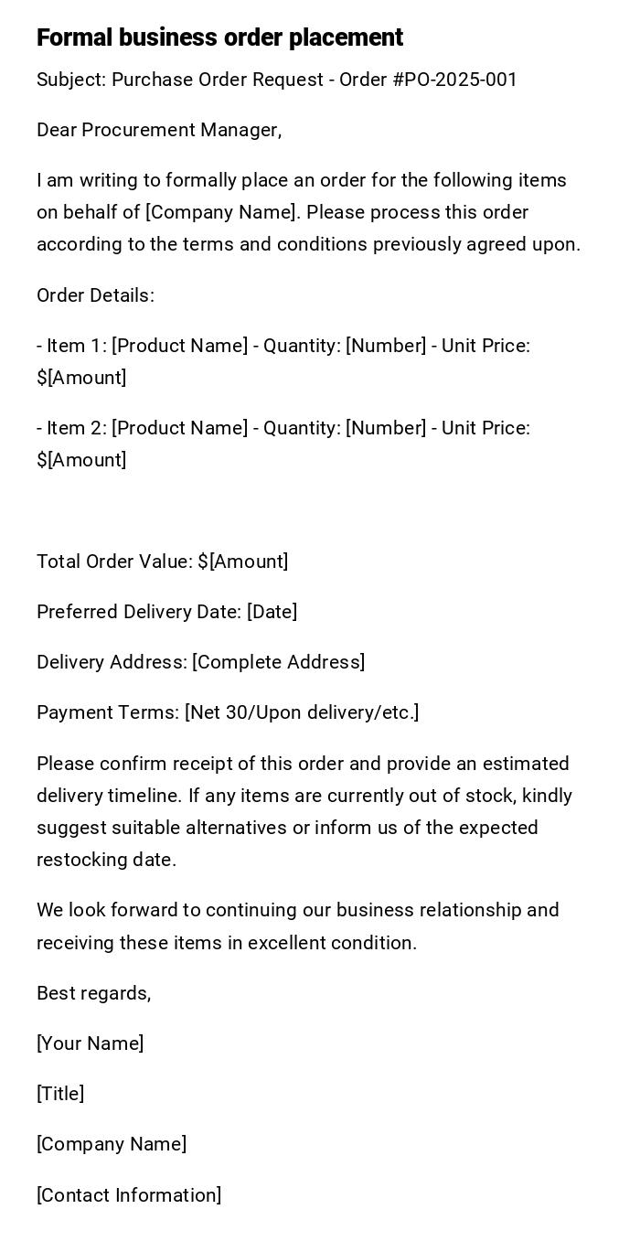 Formal business order placement Formal business order placement