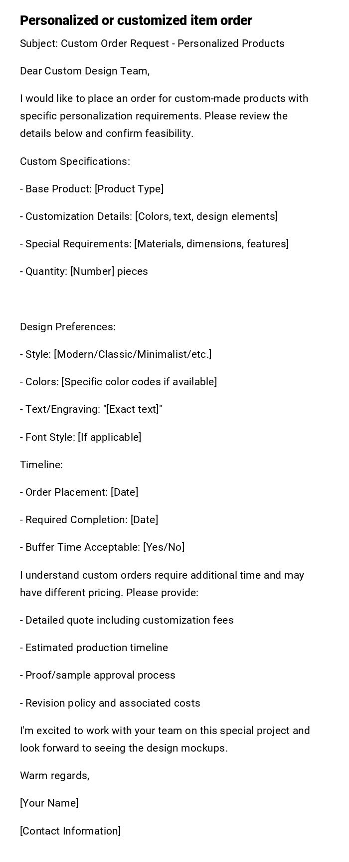 Personalized or customized item order Personalized or customized item order