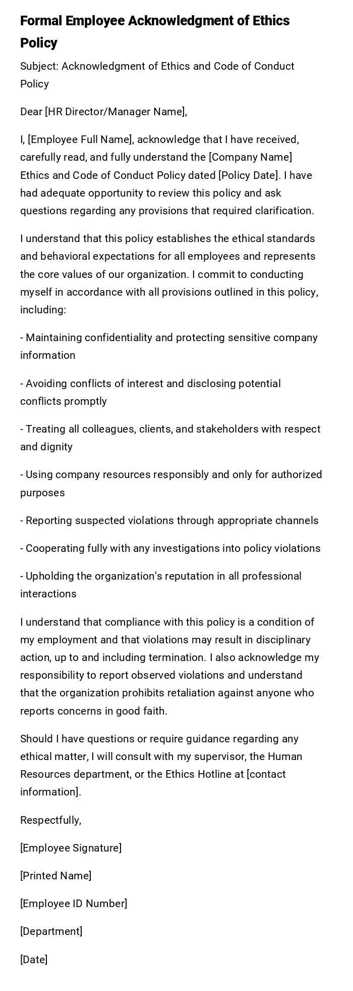 Formal Employee Acknowledgment of Ethics Policy Formal Employee Acknowledgment of Ethics Policy