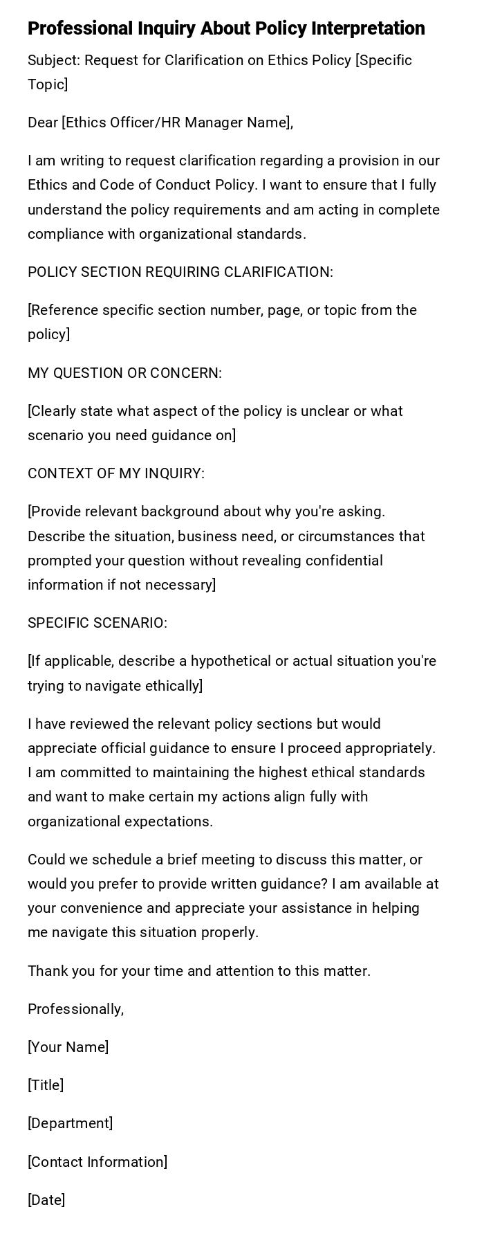 Professional Inquiry About Policy Interpretation Professional Inquiry About Policy Interpretation