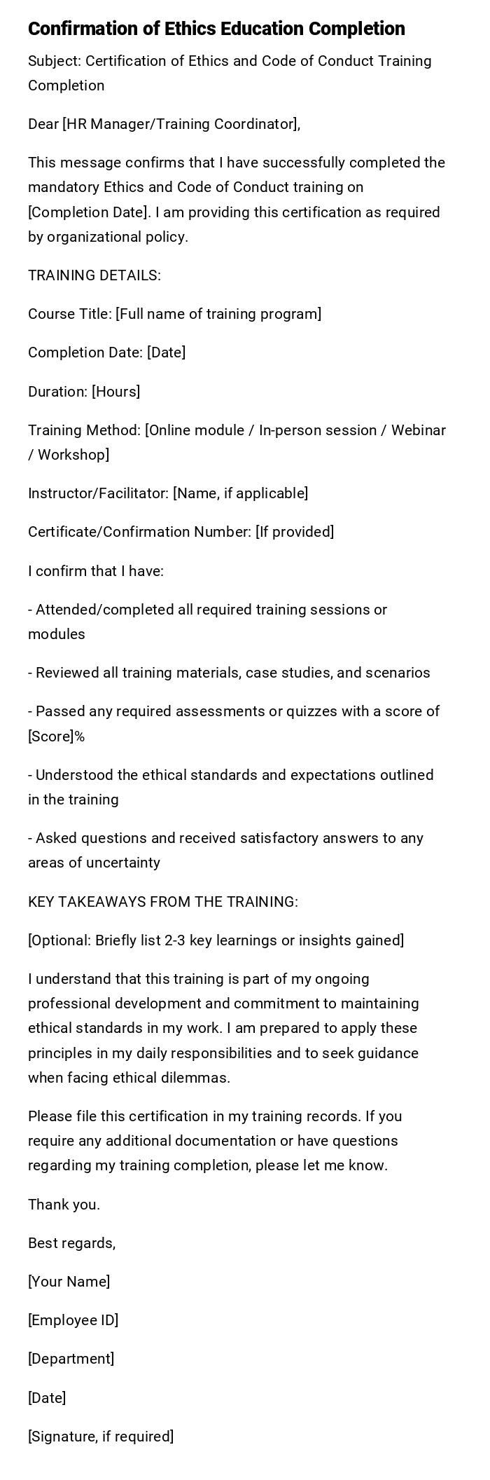 Confirmation of Ethics Education Completion Confirmation of Ethics Education Completion