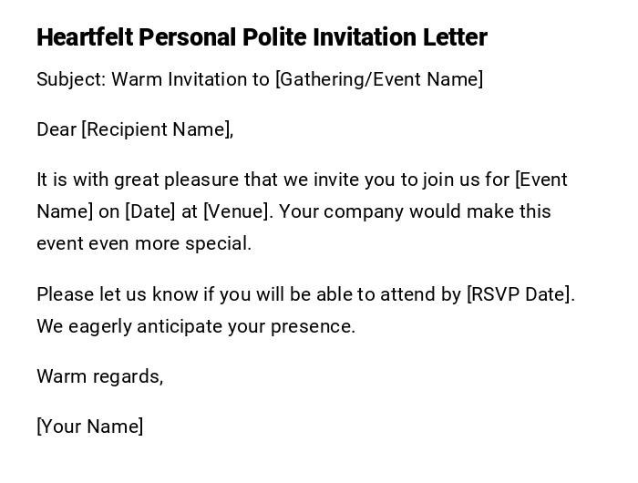 Heartfelt Personal Polite Invitation Letter