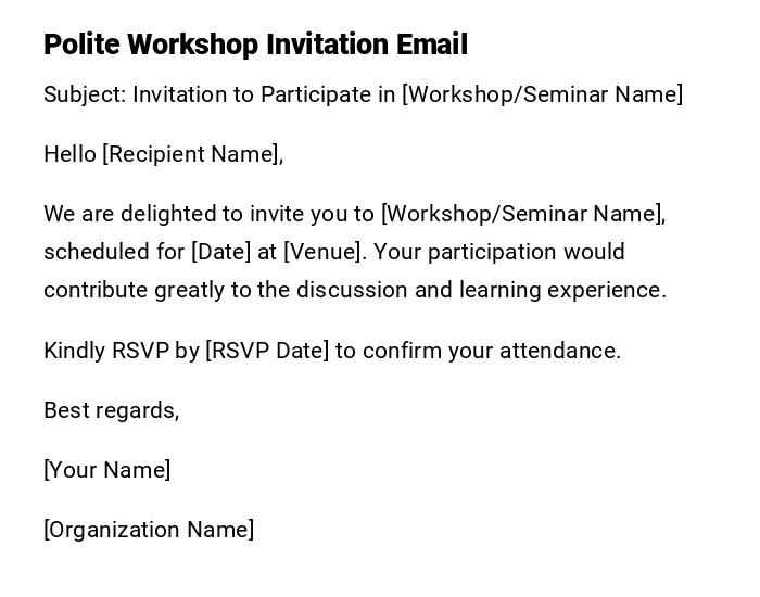 Polite Workshop Invitation Email