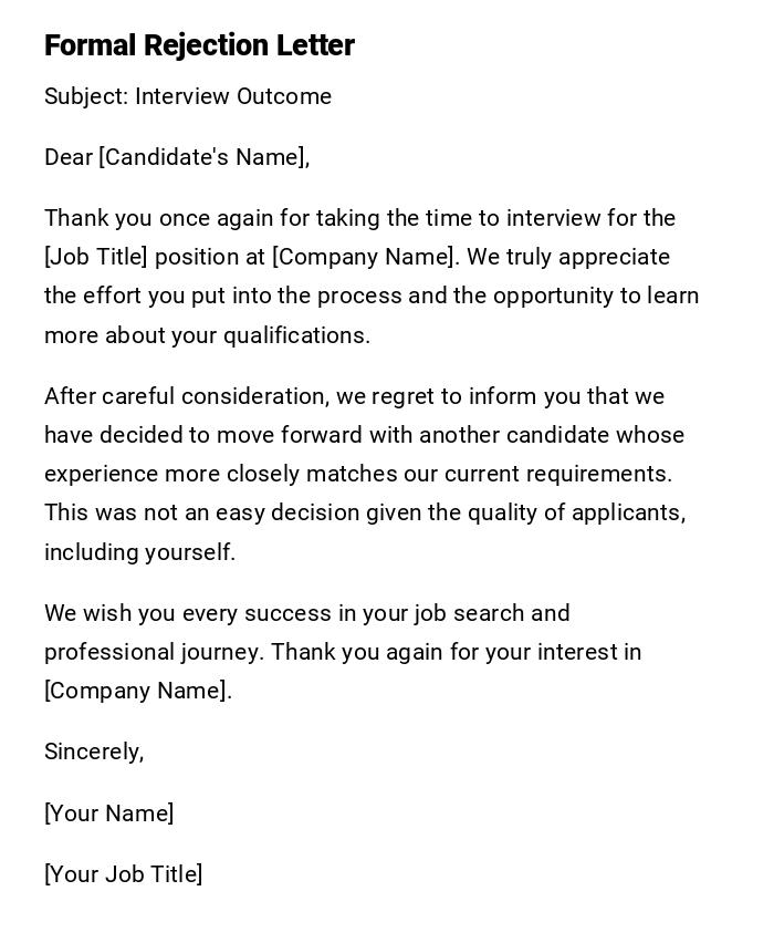 Formal Rejection Letter Formal Rejection Letter