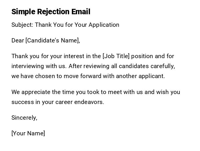 Simple Rejection Email Simple Rejection Email