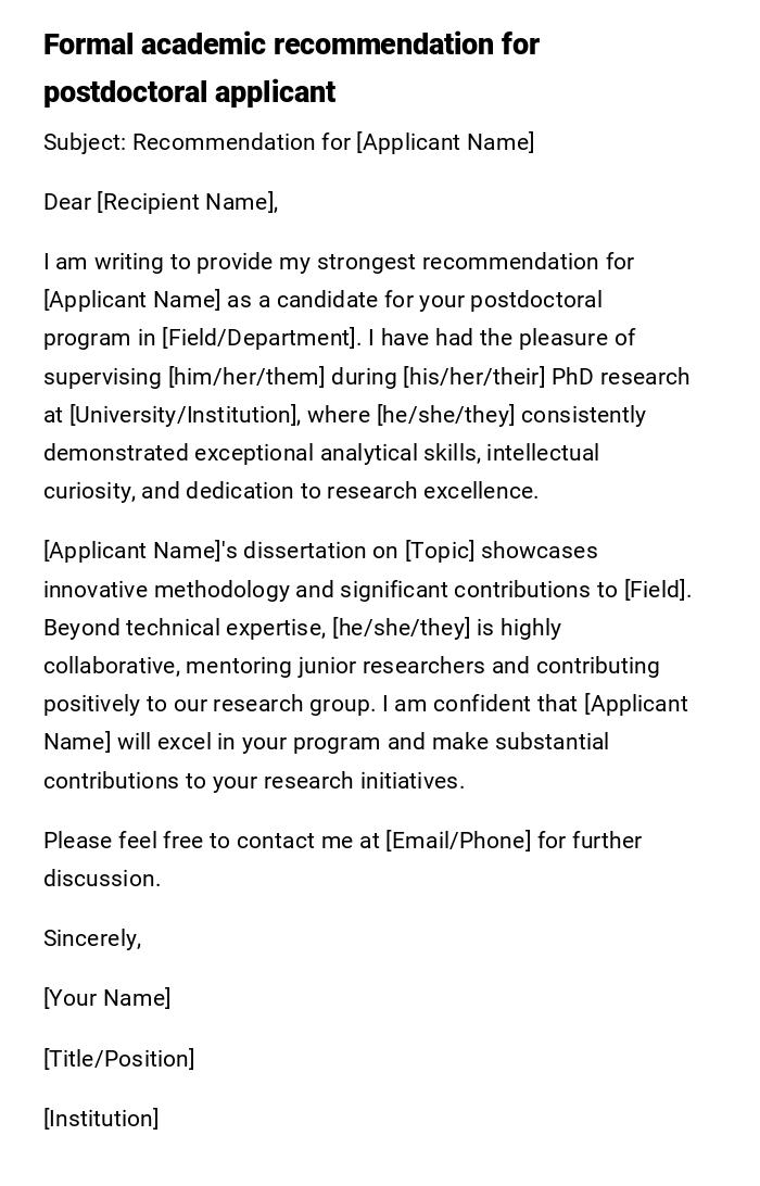Formal academic recommendation for postdoctoral applicant Formal academic recommendation for postdoctoral applicant