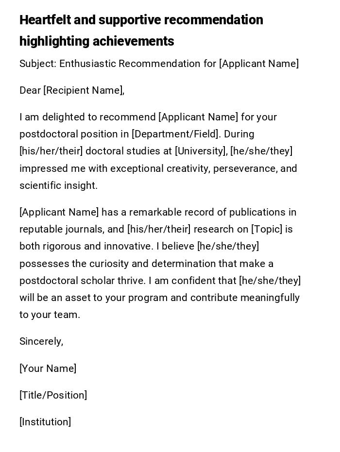 Heartfelt and supportive recommendation highlighting achievements Heartfelt and supportive recommendation highlighting achievements