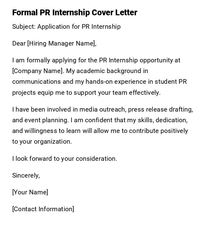 Formal PR Internship Cover Letter Formal PR Internship Cover Letter
