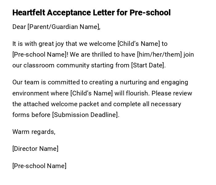 Heartfelt Acceptance Letter for Pre-school Heartfelt Acceptance Letter for Pre-school