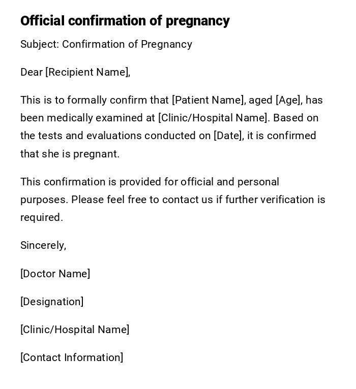 Official confirmation of pregnancy