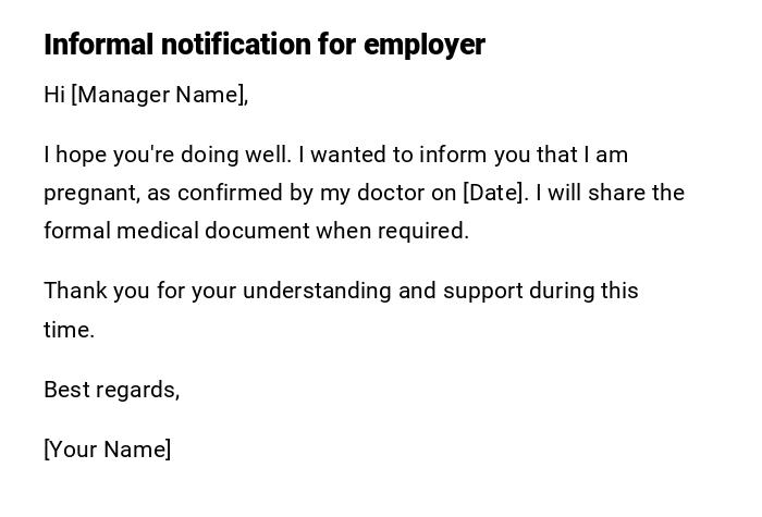 Informal notification for employer