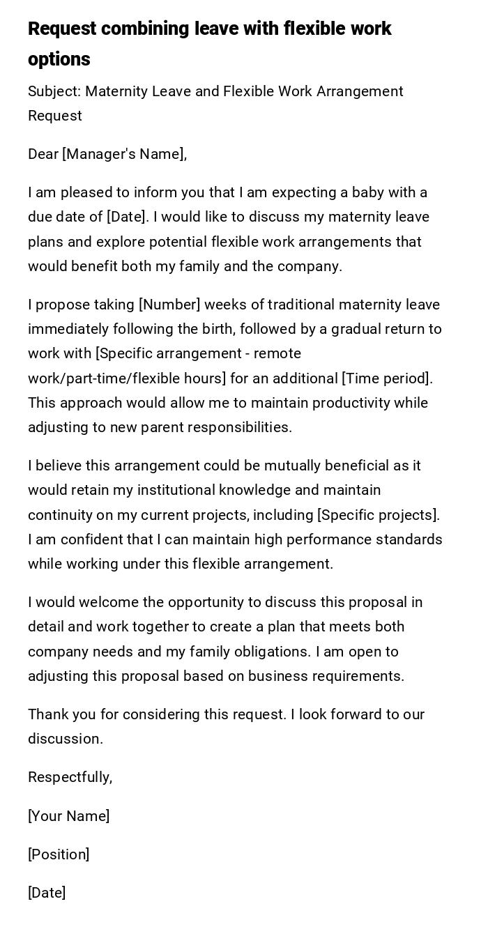 Request combining leave with flexible work options Request combining leave with flexible work options