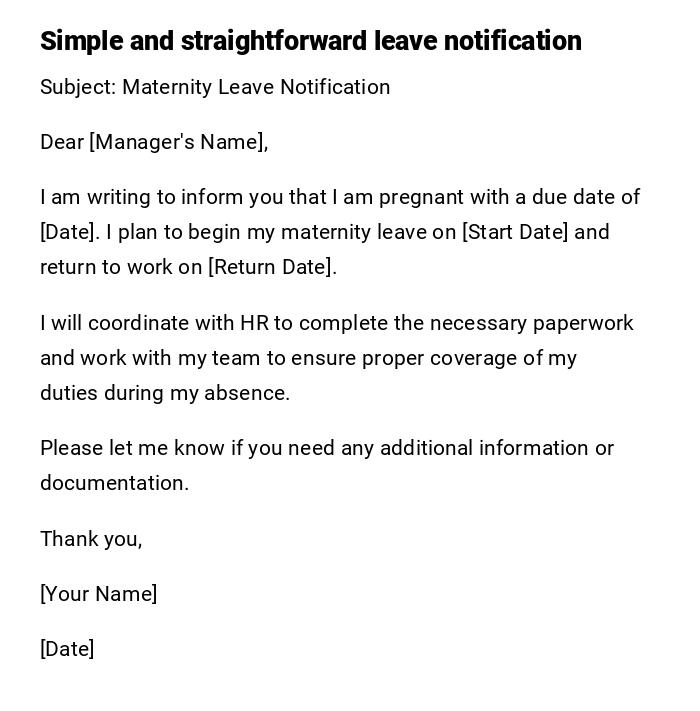Simple and straightforward leave notification Simple and straightforward leave notification