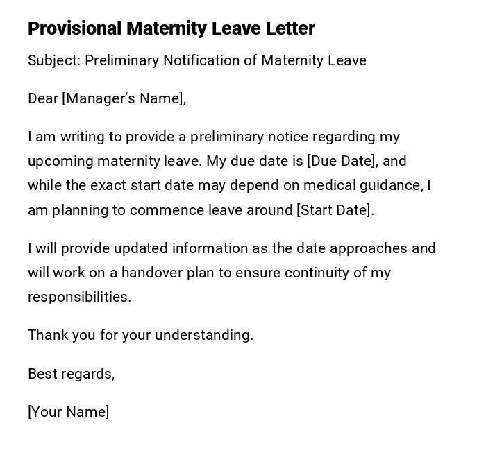 Provisional Maternity Leave Letter Provisional Maternity Leave Letter
