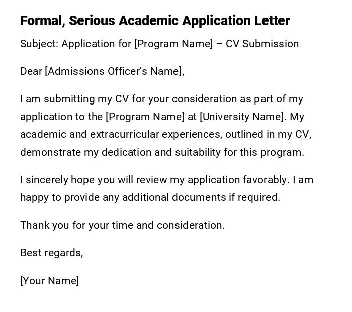 Formal, Serious Academic Application Letter Formal, Serious Academic Application Letter
