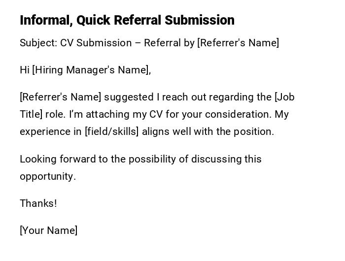 Informal, Quick Referral Submission Informal, Quick Referral Submission