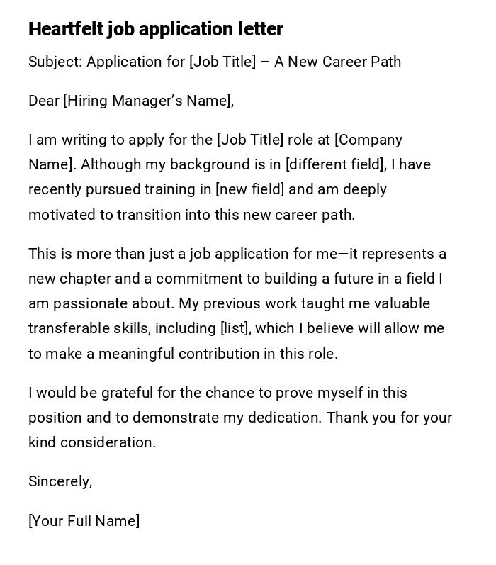 Heartfelt job application letter Heartfelt job application letter