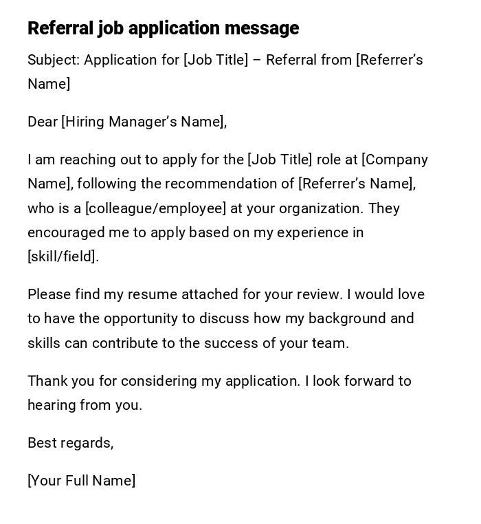 Referral job application message Referral job application message