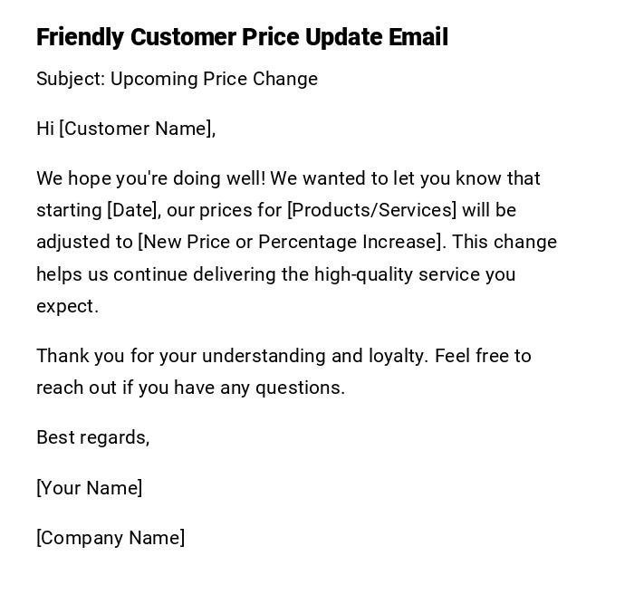 Friendly Customer Price Update Email Friendly Customer Price Update Email
