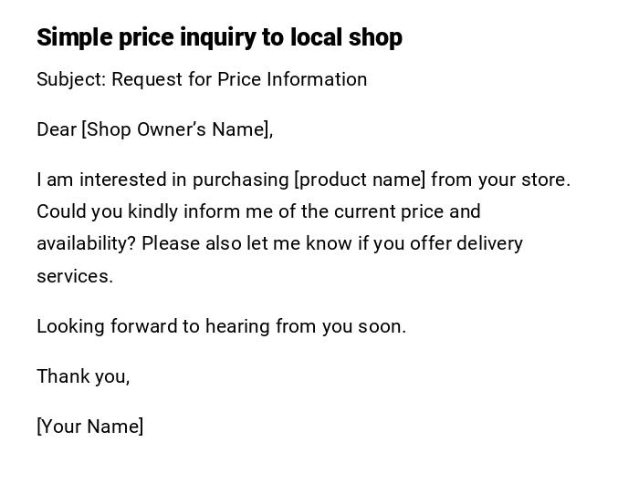 Simple price inquiry to local shop